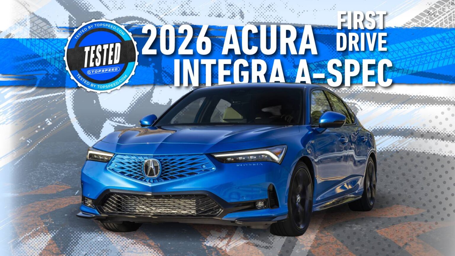 2026 Acura Integra A-Spec First Drive: More Tech, Same Great Manual